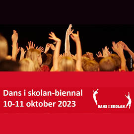 Dans i skolan-biennal 10-11 oktober