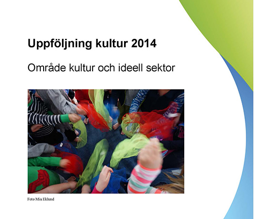 Uppföljning kultur 2014 rapportens framsida